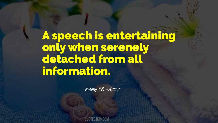 Quotes About Entertaining #1402701