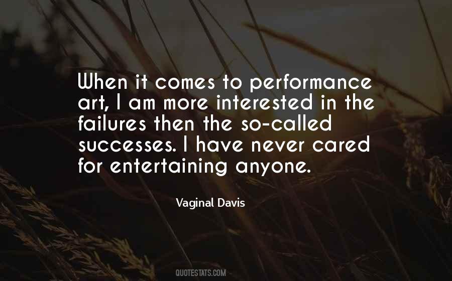 Quotes About Entertaining #1406632