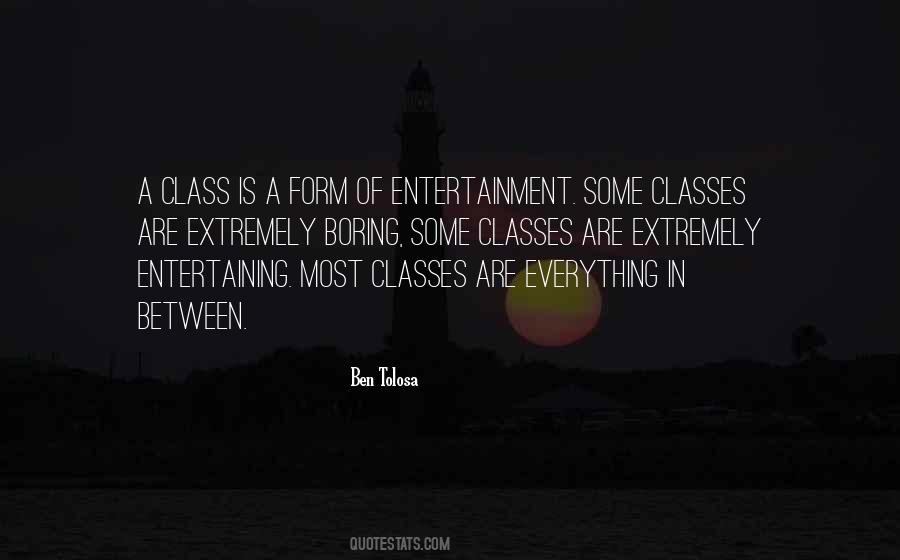 Quotes About Entertaining #201884