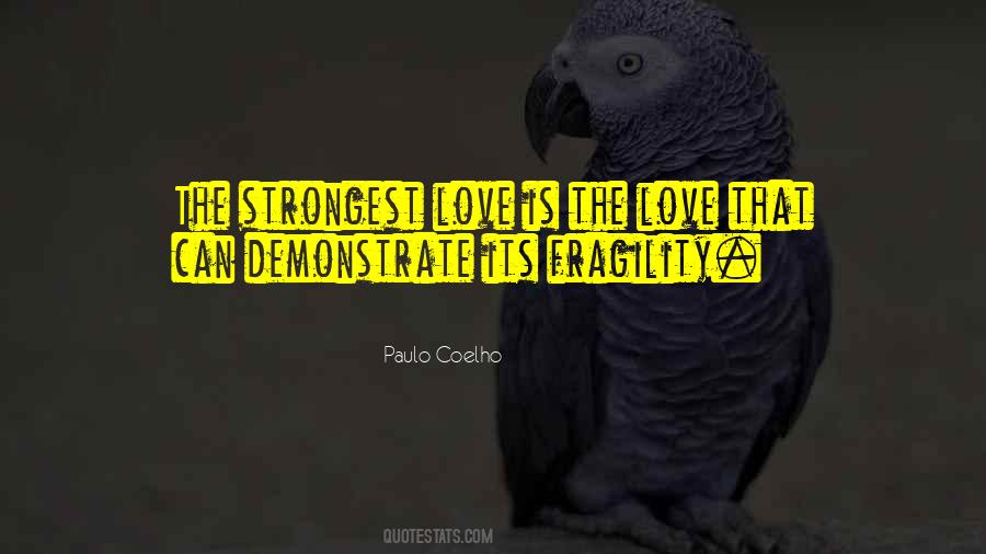 Quotes About Strongest Love #614237