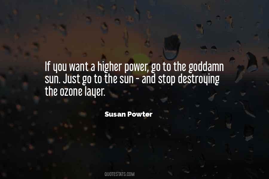 Quotes About A Higher Power #1406841