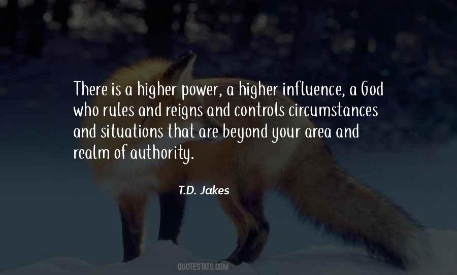 Quotes About A Higher Power #1843381