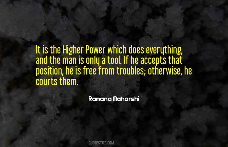 Quotes About A Higher Power #644268 Quotes About A Higher Power #644268