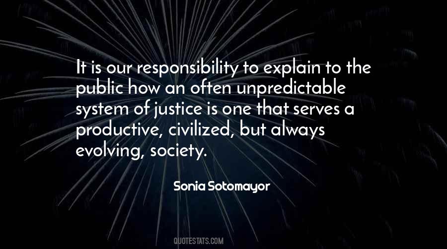 It Is Our Responsibility Quotes #1196803