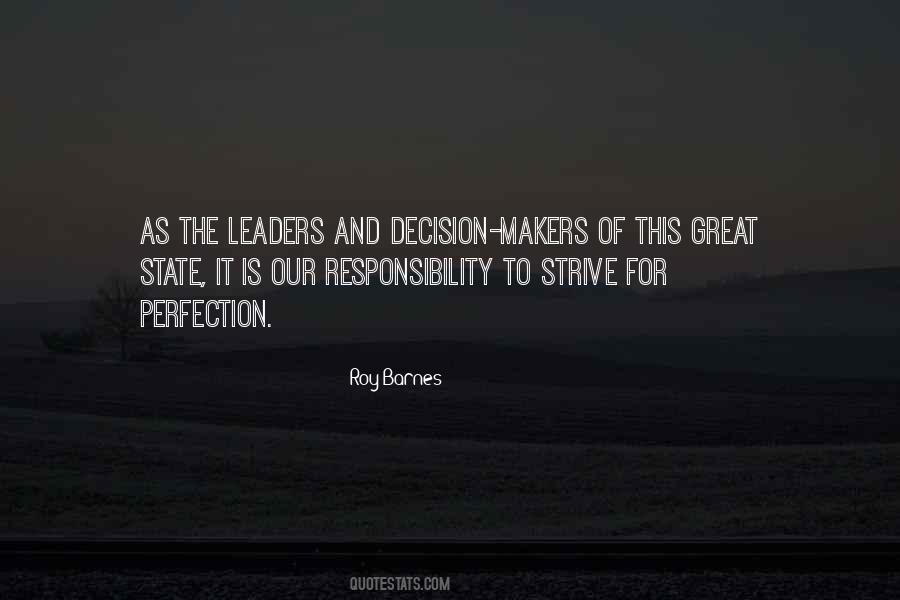 It Is Our Responsibility Quotes #1752065