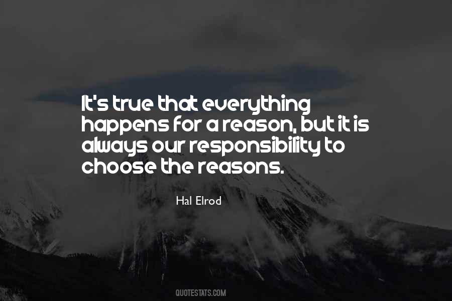 It Is Our Responsibility Quotes #194227