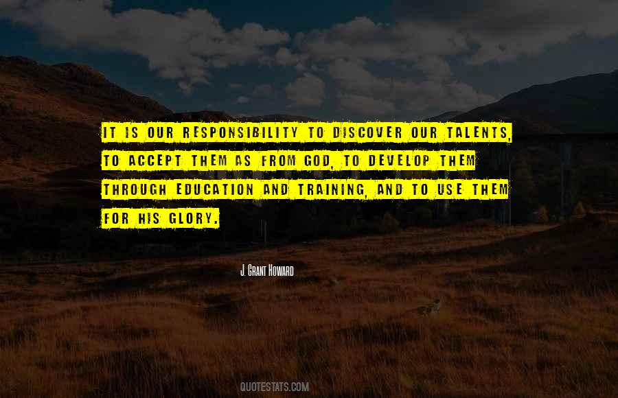 It Is Our Responsibility Quotes #439354