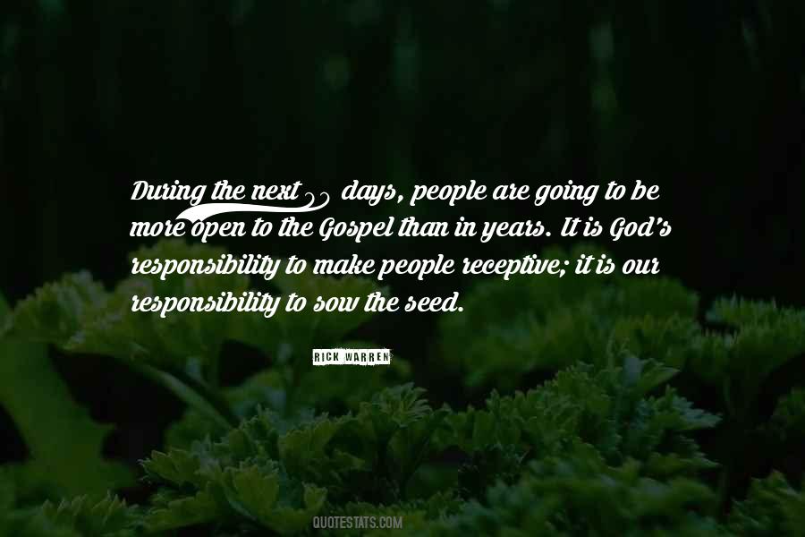 It Is Our Responsibility Quotes #559087