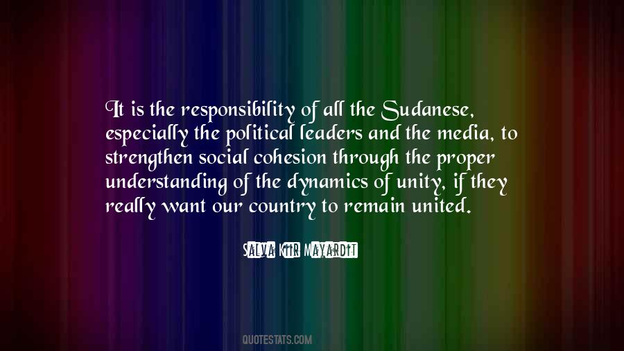 It Is Our Responsibility Quotes #695229