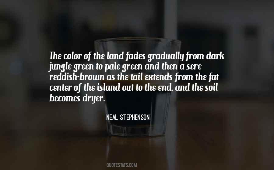 Brown And Green Quotes #1129363