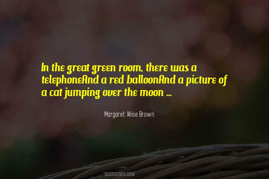 Brown And Green Quotes #1476586