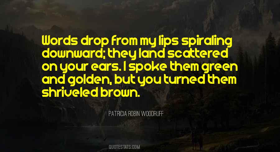 Brown And Green Quotes #1639220