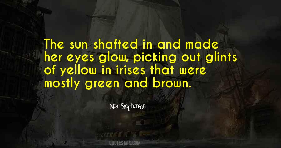 Brown And Green Quotes #1698040
