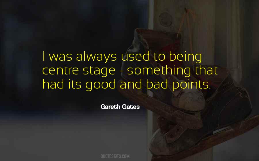 Quotes About Good And Bad #1383019