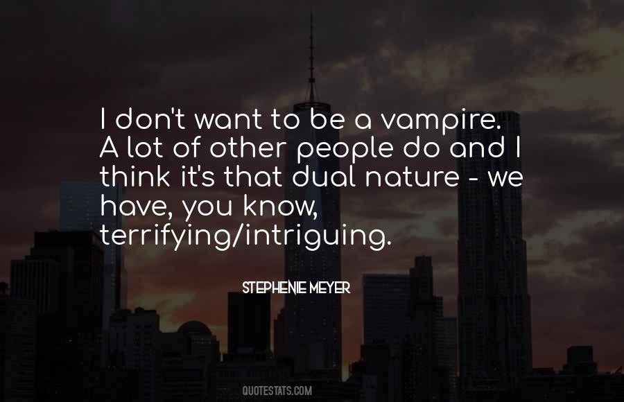 Intriguing People Quotes #1453738