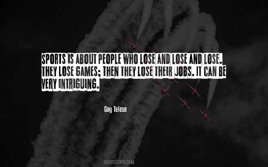 Intriguing People Quotes #443954