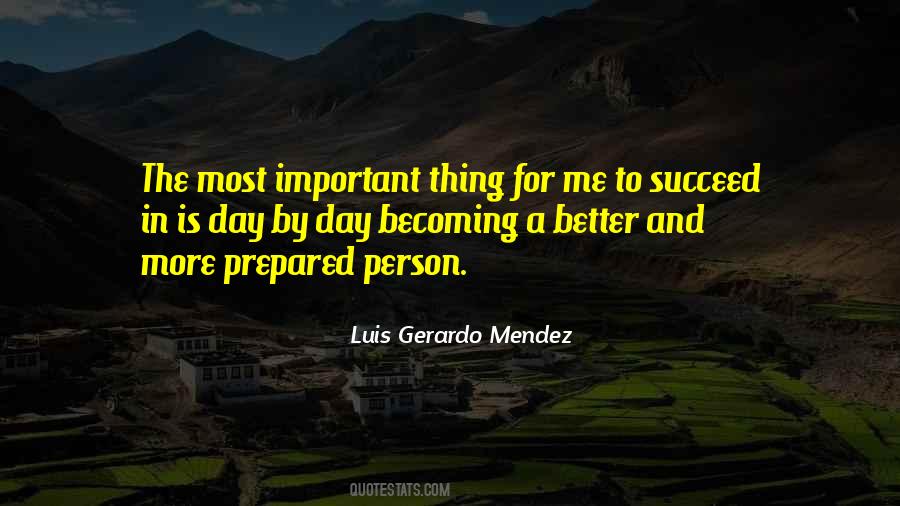 Quotes About More Is Better #119757