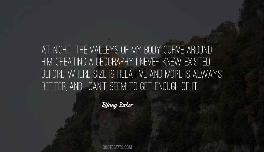 Quotes About More Is Better #131422