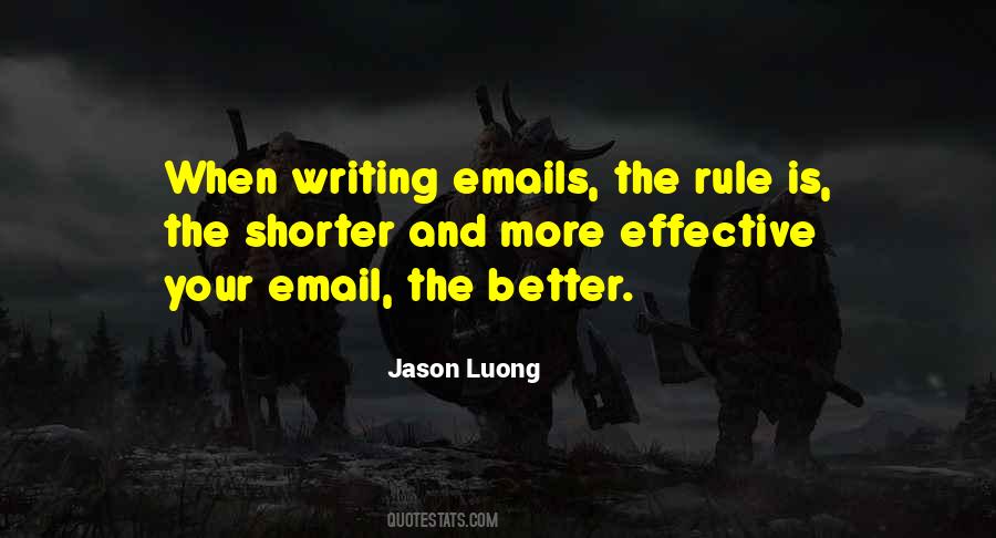 Quotes About More Is Better #137031