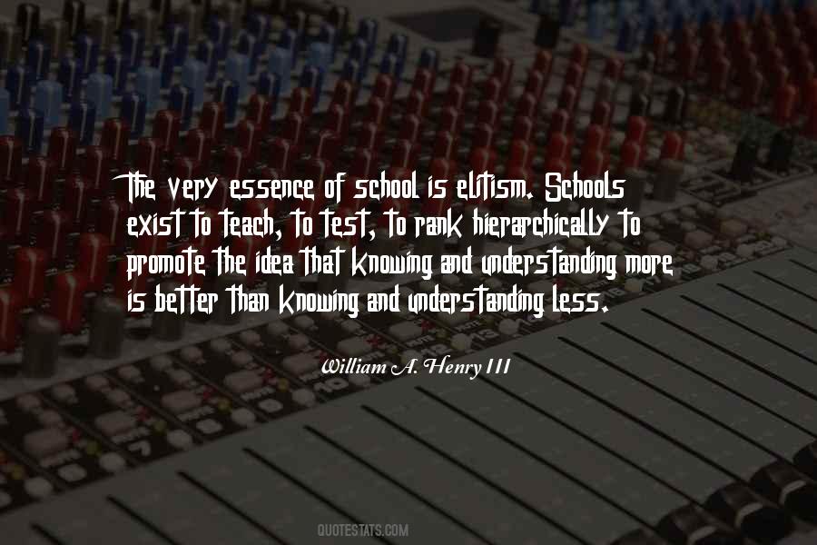 Quotes About More Is Better #210162