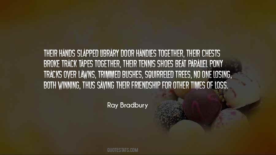 Friendship Loss Quotes #1815074