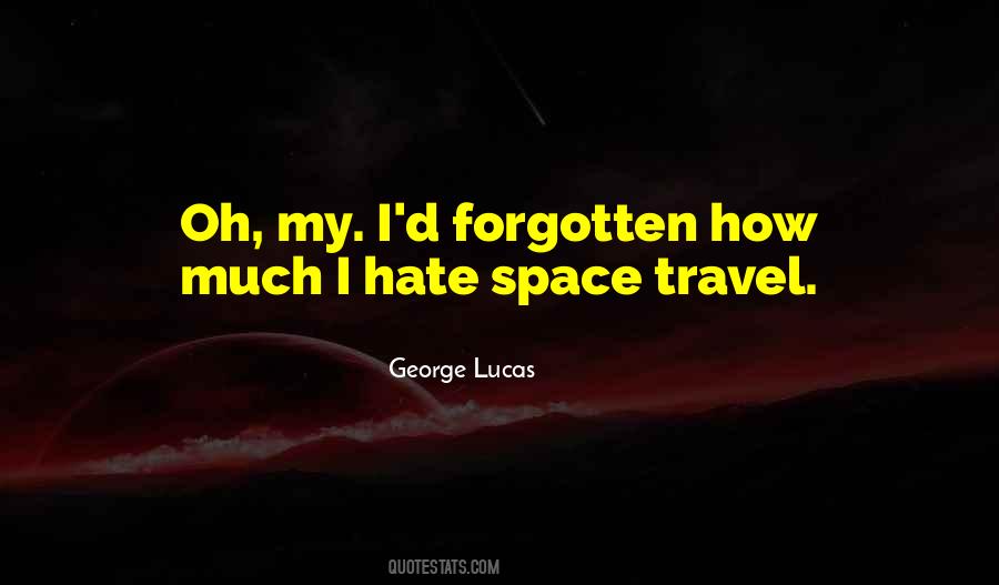 Quotes About Space Travel #150996