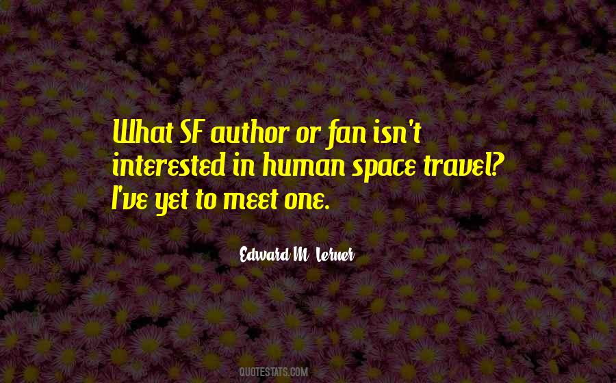 Quotes About Space Travel #176928