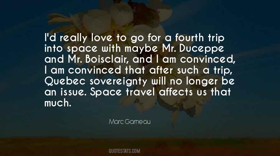 Quotes About Space Travel #1788563