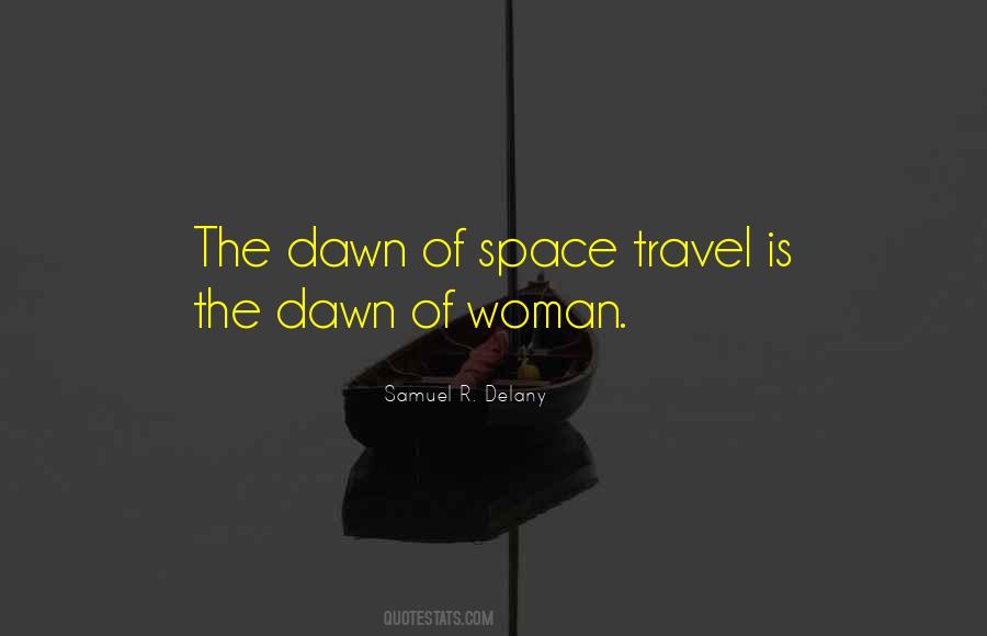 Quotes About Space Travel #6708