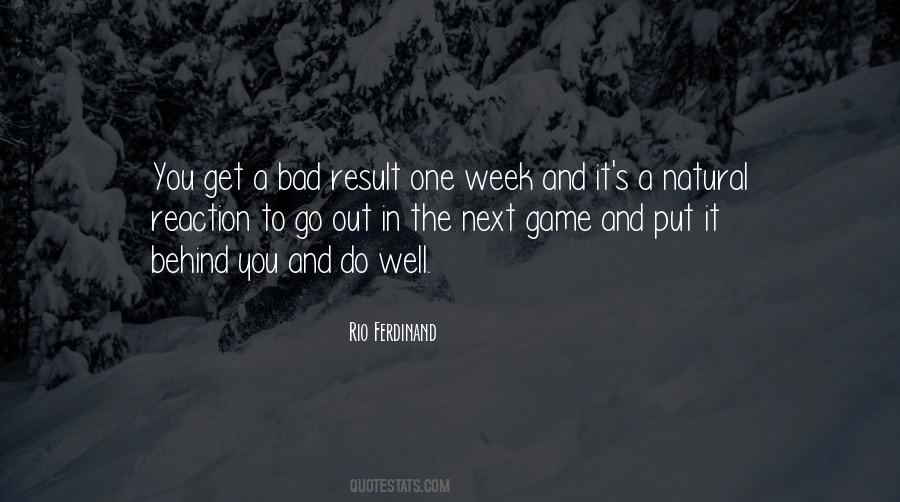 Quotes About A Bad Week #249488