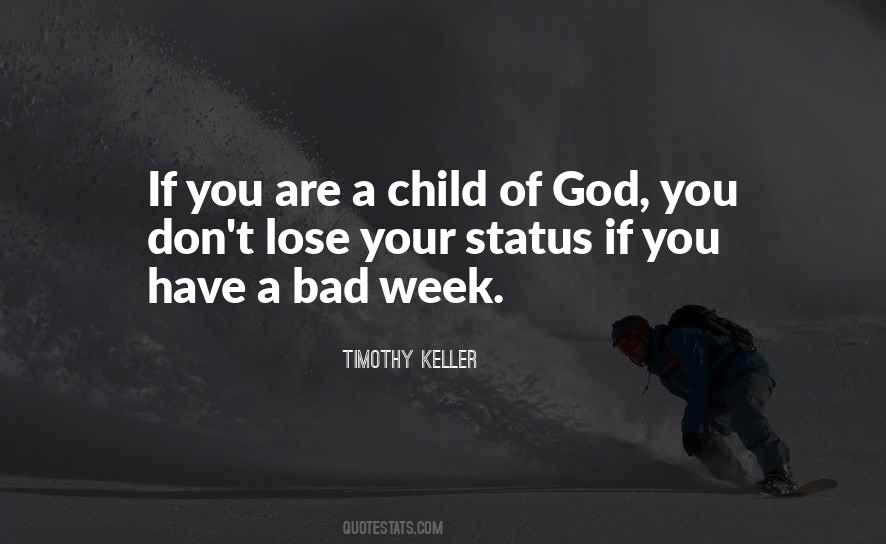 Quotes About A Bad Week #52288