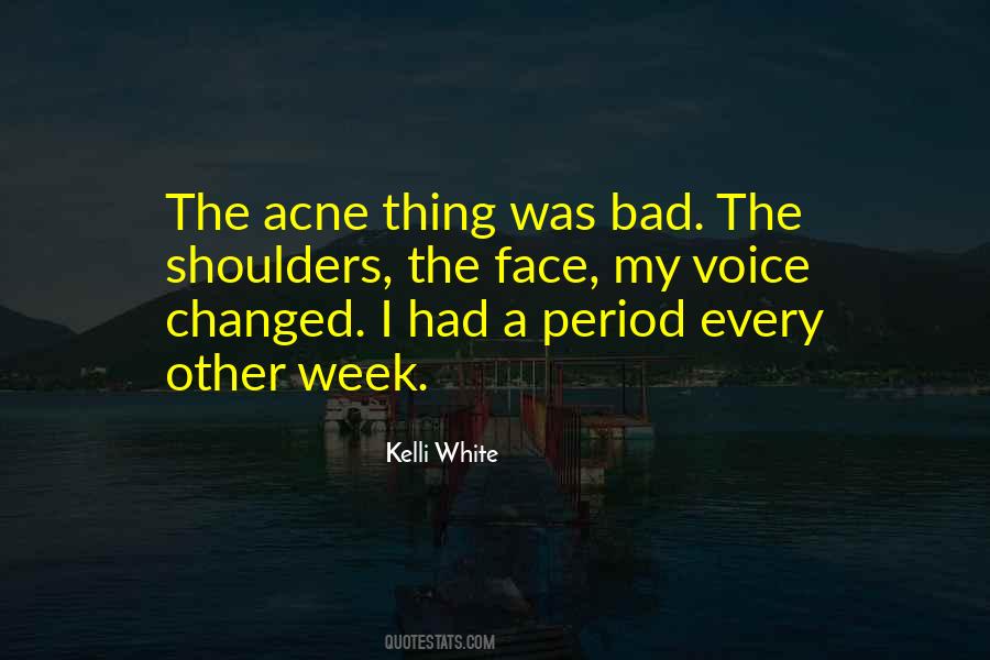 Quotes About A Bad Week #549005