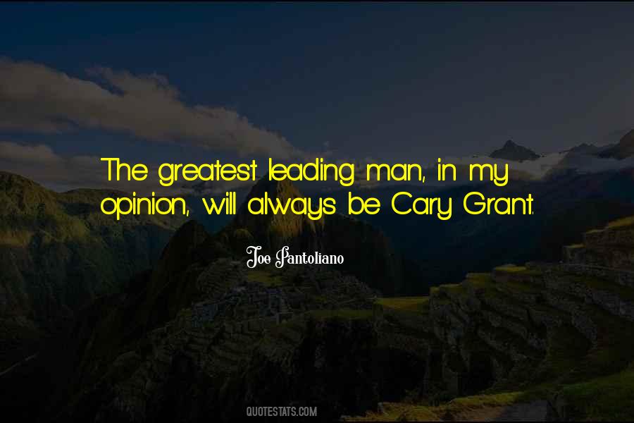Quotes About Greatest Man #137075