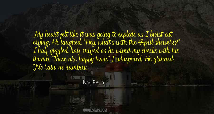 When The Heart Is Happy Quotes #133062