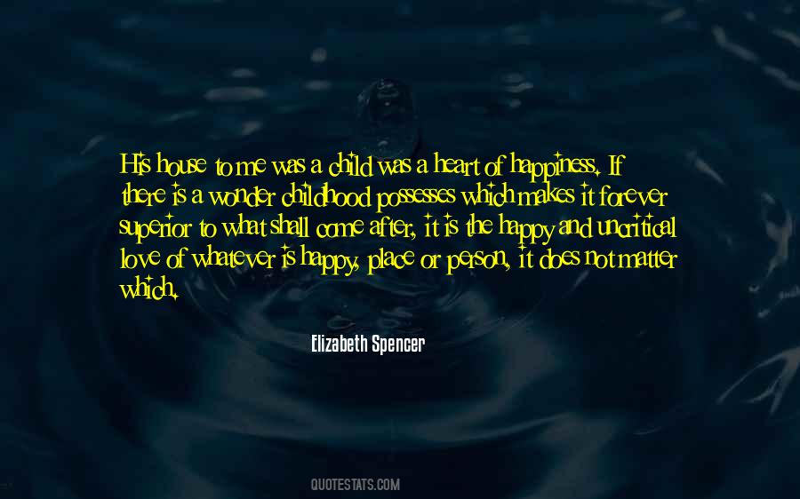 When The Heart Is Happy Quotes #48312