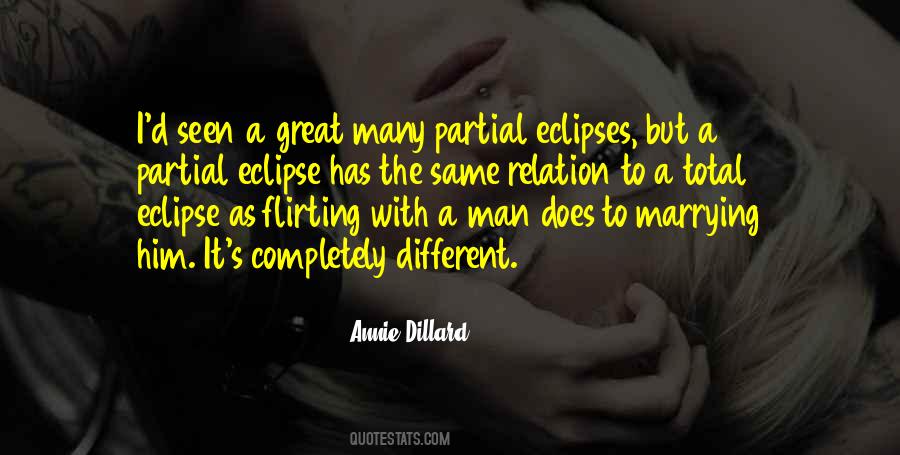 Quotes About Total Eclipse #1135015