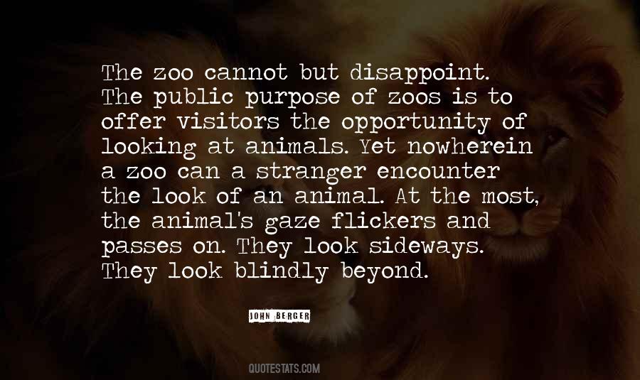 Quotes About No Zoos #171313