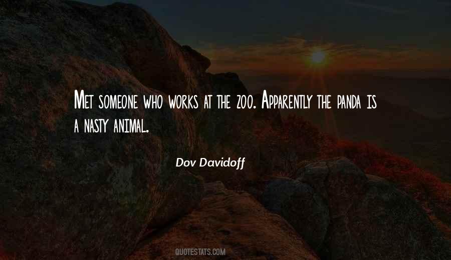 Quotes About No Zoos #503275