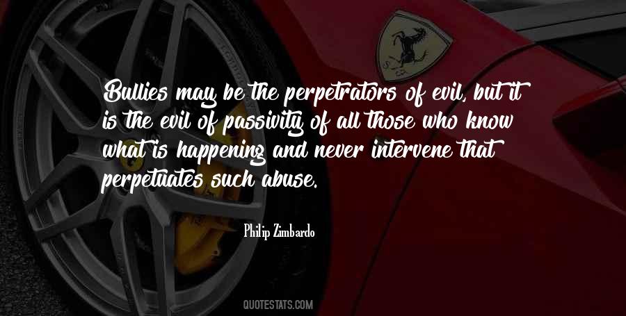 Quotes About Perpetrators #1643834