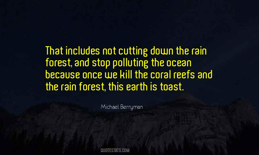 Rain Forest Quotes #172025