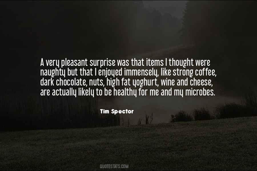 Chocolate I Quotes #100029