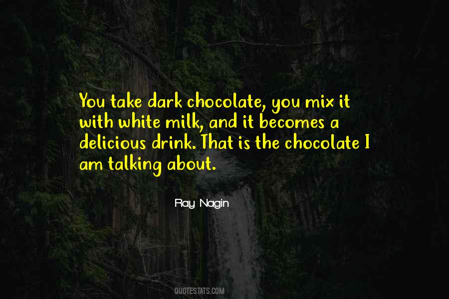 Chocolate I Quotes #1391626