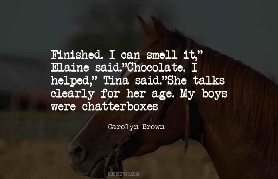 Chocolate I Quotes #524841