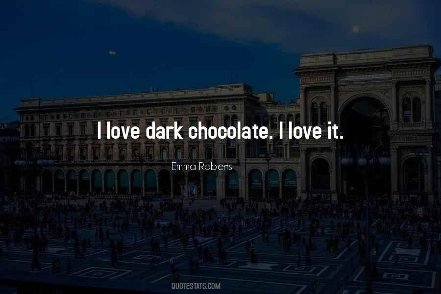 Chocolate I Quotes #784969