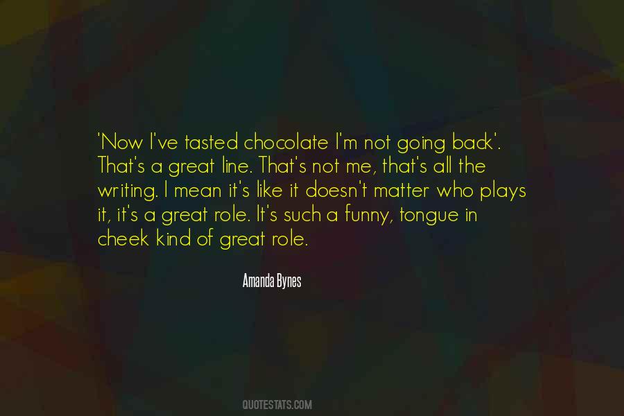 Chocolate I Quotes #953354