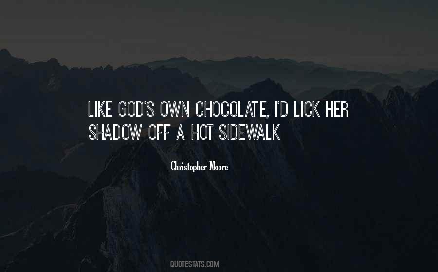 Chocolate I Quotes #97519