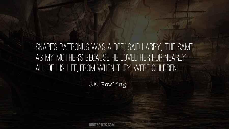 Quotes About Patronus #837996