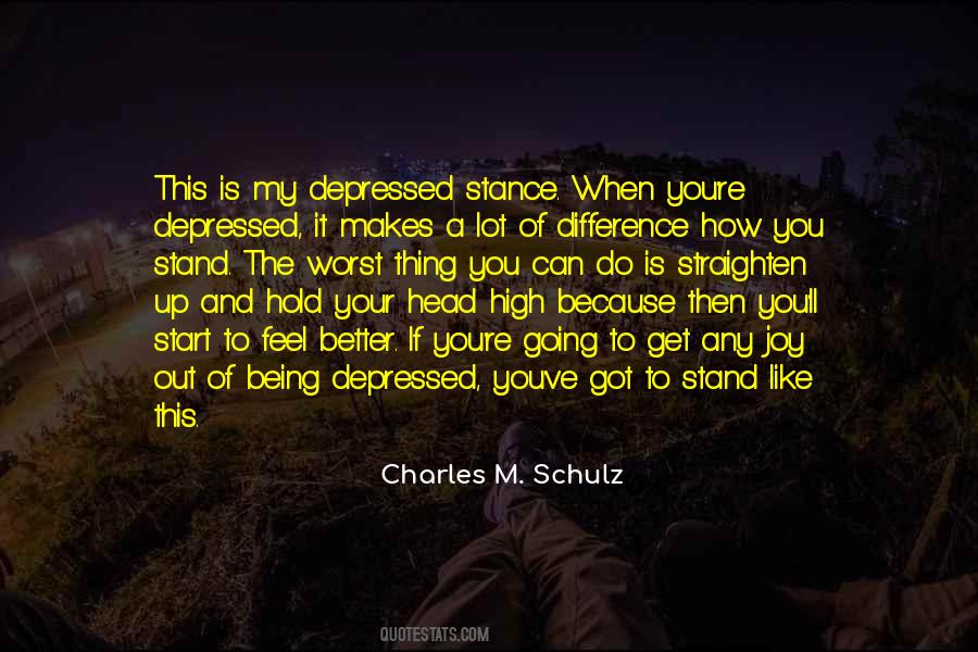 Quotes About Being Depressed #1606651