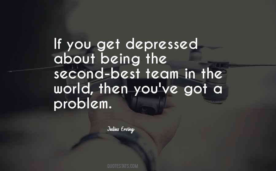 Quotes About Being Depressed #1612910