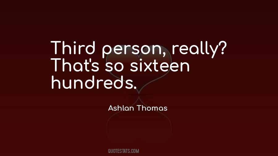 Quotes About Third Person #896339